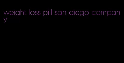 weight loss pill san diego company