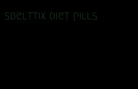 sbelttix diet pills