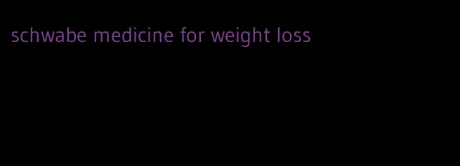 schwabe medicine for weight loss