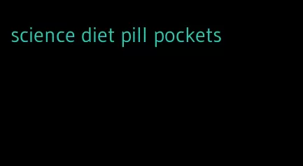 science diet pill pockets