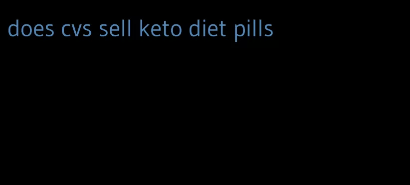 does cvs sell keto diet pills