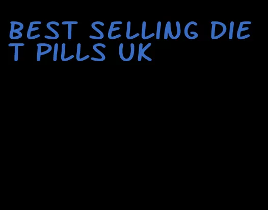 best selling diet pills uk