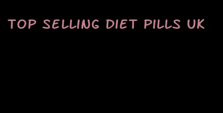 top selling diet pills uk