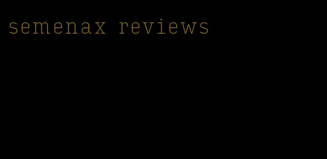 semenax reviews