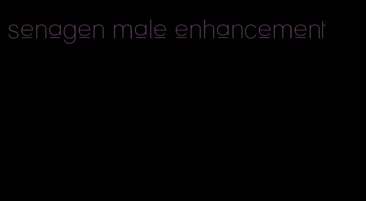 senagen male enhancement