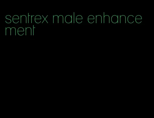 sentrex male enhancement