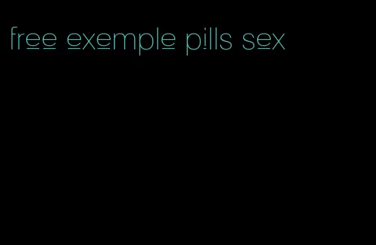 free exemple pills sex