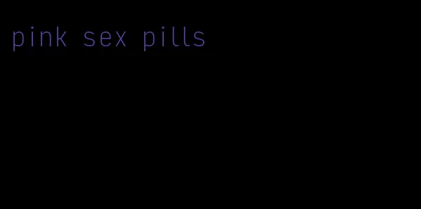 pink sex pills