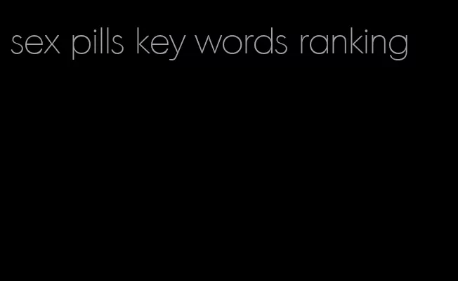 sex pills key words ranking