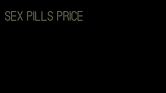 sex pills price