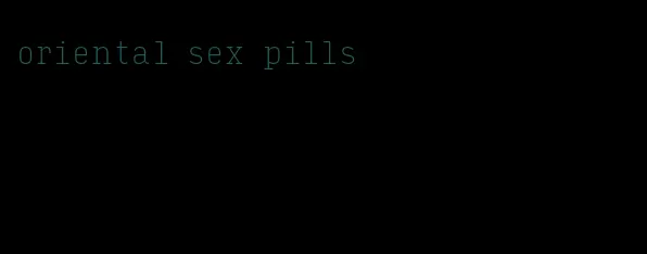 oriental sex pills