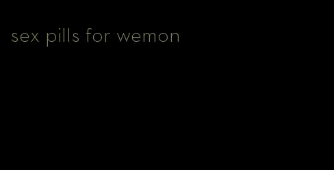 sex pills for wemon