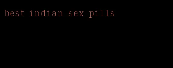 best indian sex pills