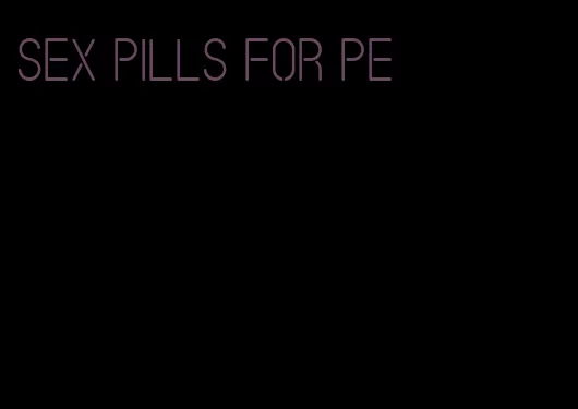 sex pills for pe