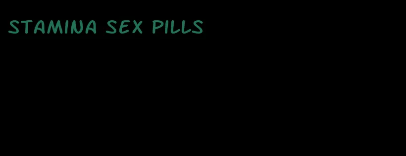 stamina sex pills