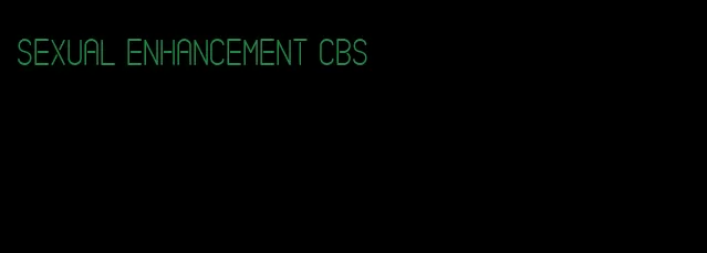 sexual enhancement cbs