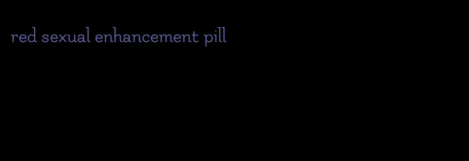 red sexual enhancement pill