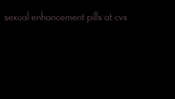 sexual enhancement pills at cvs