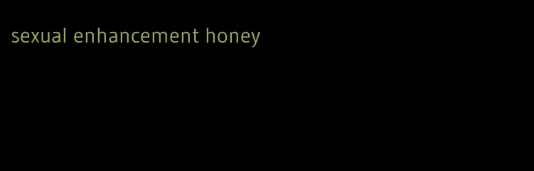 sexual enhancement honey