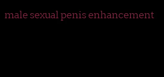 male sexual penis enhancement