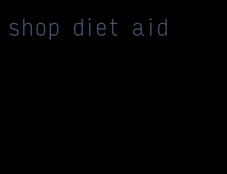 shop diet aid