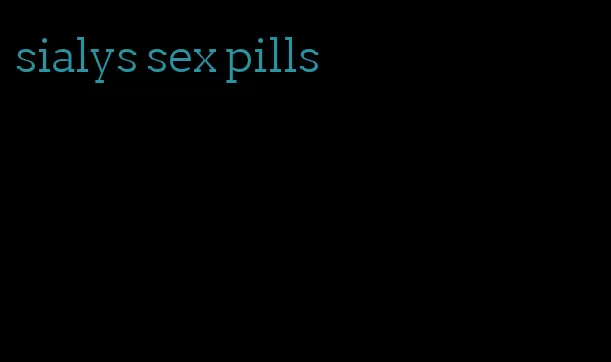 sialys sex pills