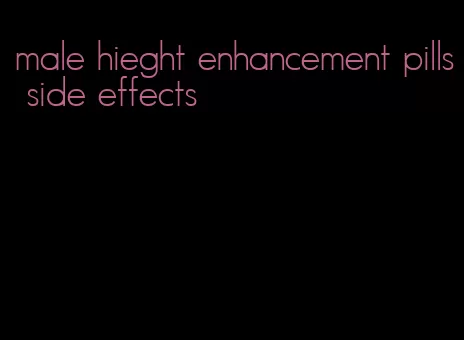 male hieght enhancement pills side effects