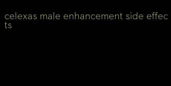 celexas male enhancement side effects