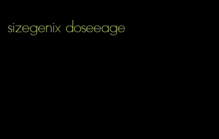 sizegenix doseeage