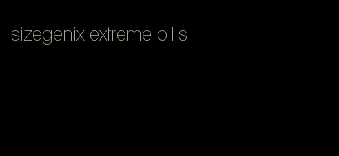 sizegenix extreme pills