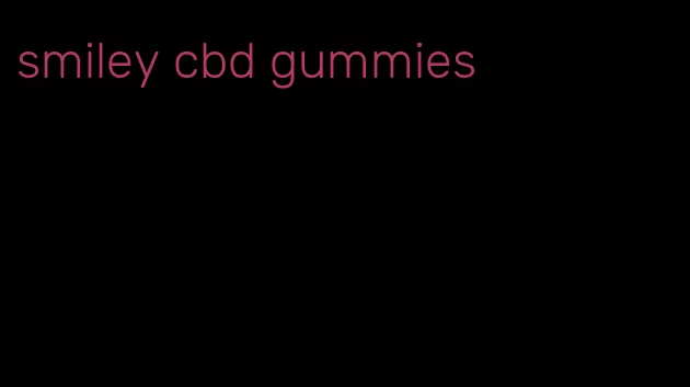 smiley cbd gummies