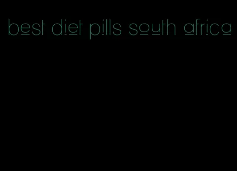 best diet pills south africa