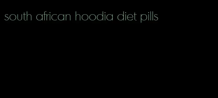 south african hoodia diet pills