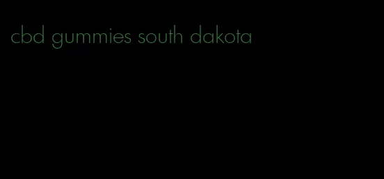 cbd gummies south dakota