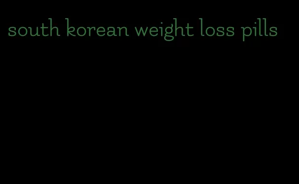 south korean weight loss pills