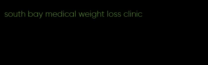 south bay medical weight loss clinic