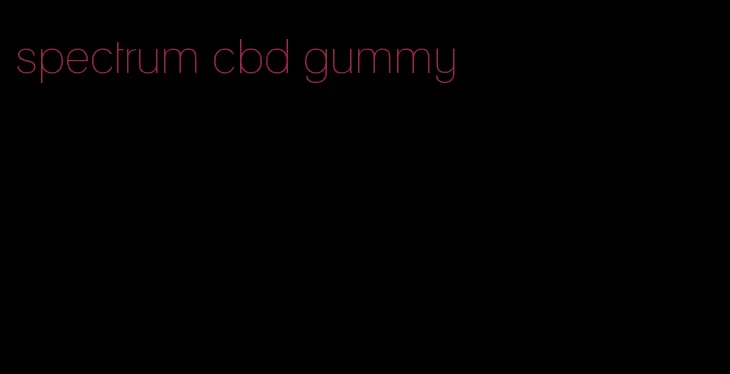 spectrum cbd gummy