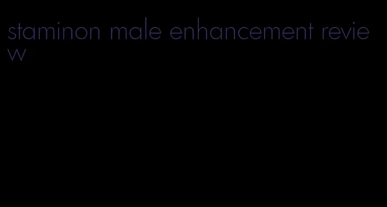 staminon male enhancement review