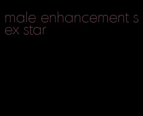 male enhancement sex star