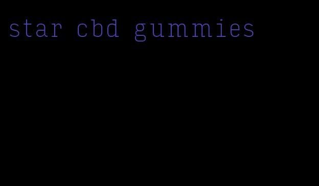 star cbd gummies