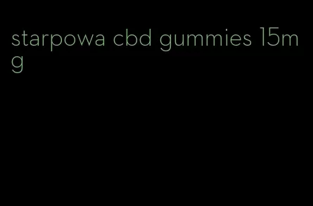 starpowa cbd gummies 15mg