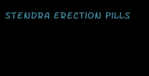 stendra erection pills