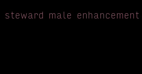 steward male enhancement