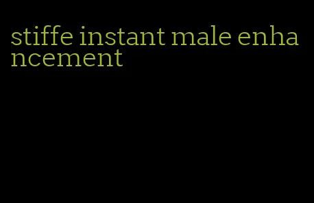 stiffe instant male enhancement