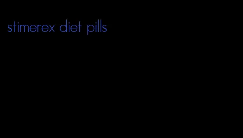 stimerex diet pills