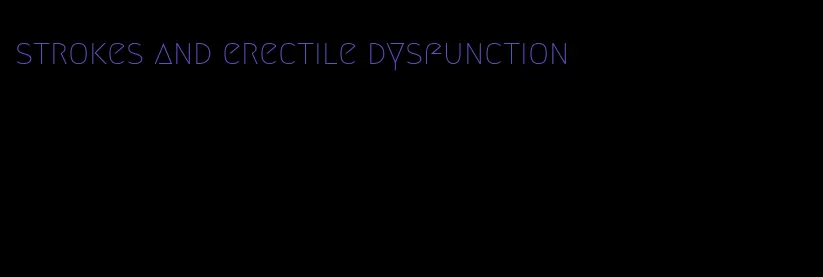 strokes and erectile dysfunction