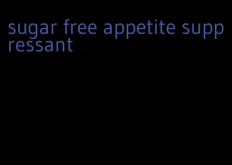 sugar free appetite suppressant