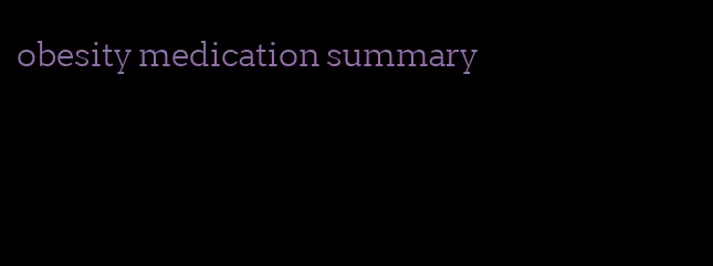 obesity medication summary