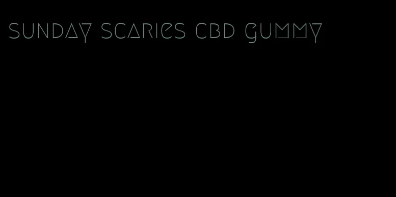 sunday scaries cbd gummy