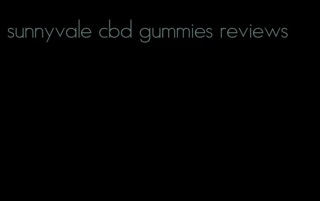 sunnyvale cbd gummies reviews